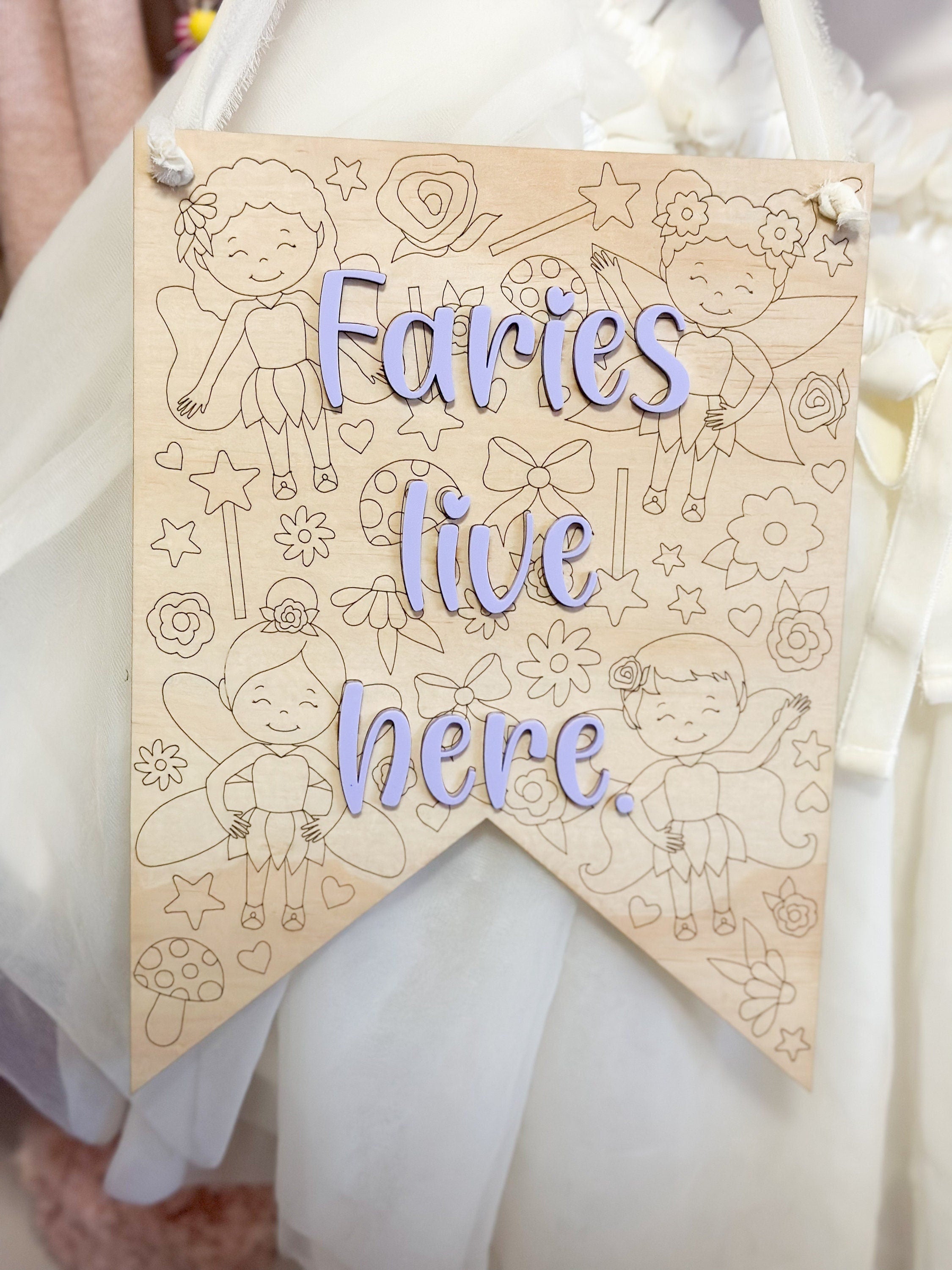 “Fairies Live Here” Room Décor Sign
