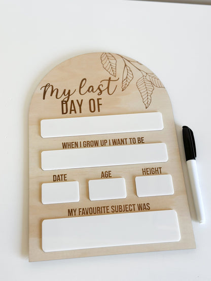 Double-Sided First &amp; Last Day of School Board