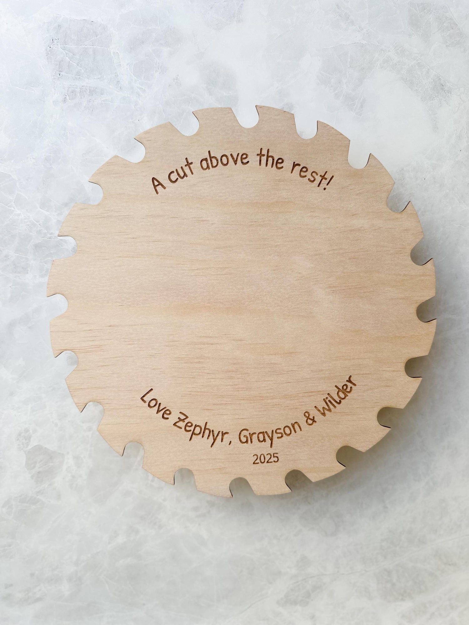 “A Cut Above the Rest” Saw Plaque