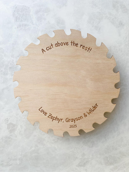 “A Cut Above the Rest” Saw Plaque